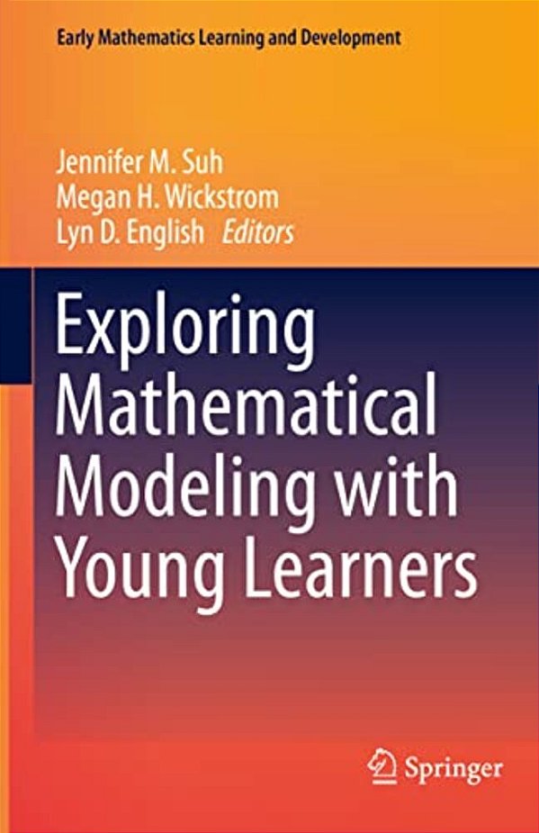 Exploring Mathematical Modeling With Young Learners-..