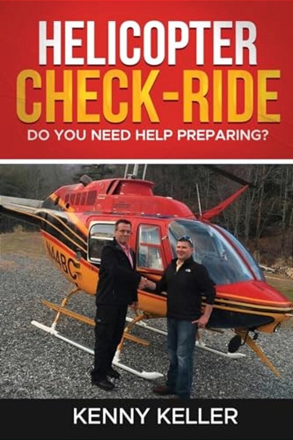 Helicopter Check-Ride: Do You Need Help Preparing?-..