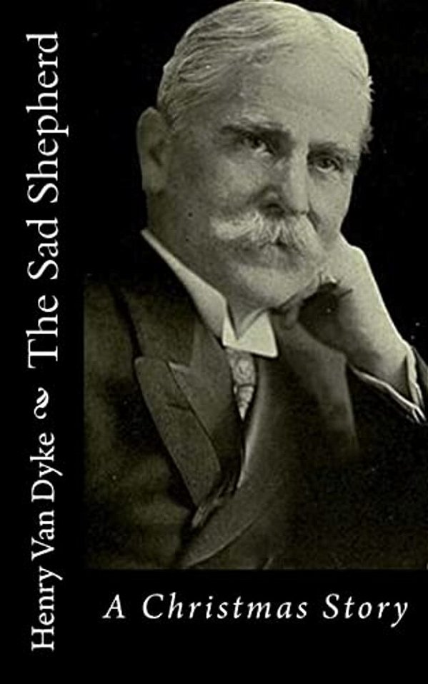 The Sad Shepherd: A Christmas Story-..