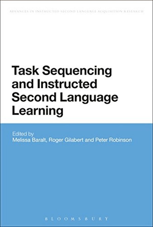 Task Sequencing And Instructed Second Language Learning-..