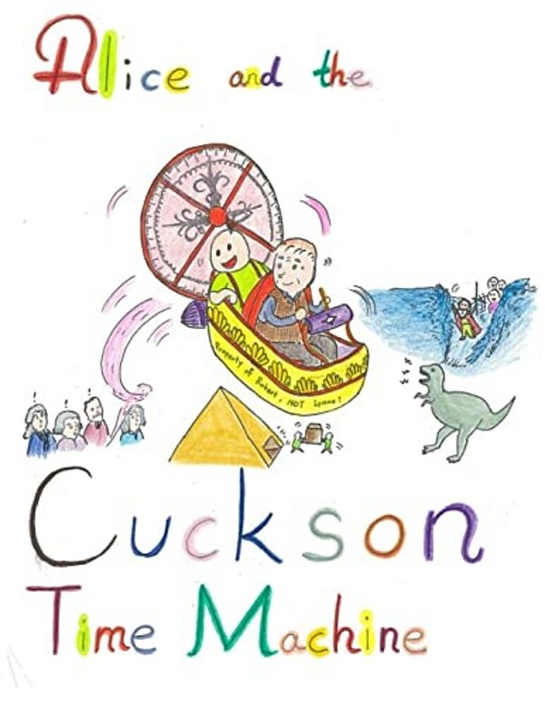 Alice And The Cuckson Time Machine: Full Size Version-..