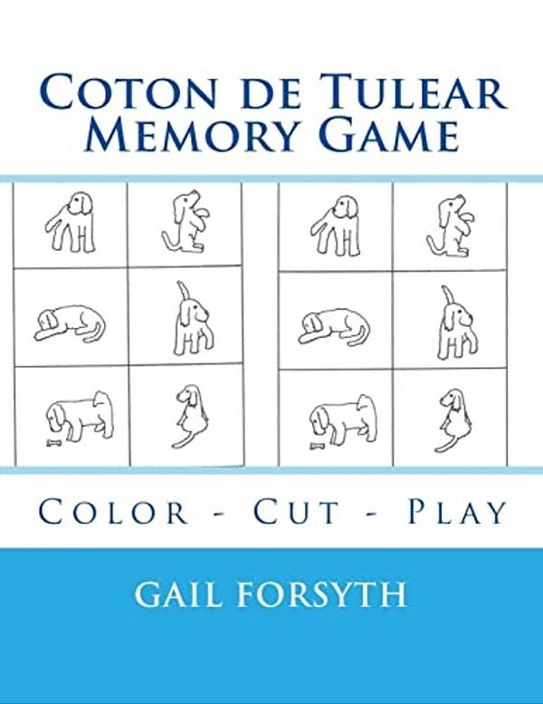 Coton De Tulear Memory Game: Color - Cut - Play-..