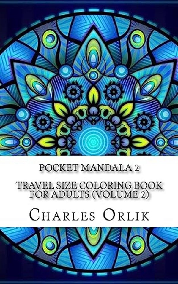 Pocket Mandala 2 - Travel Size Coloring Book For Adults (Volume 2)-..