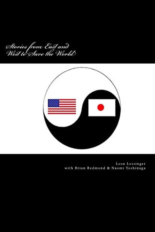 Stories From East And West To Save The World-..