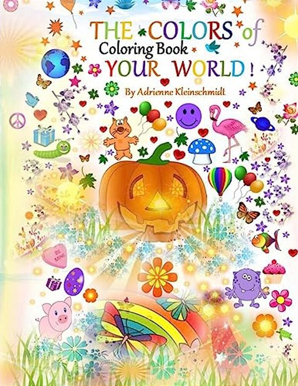 The Colors Of Your World Coloring Book-..