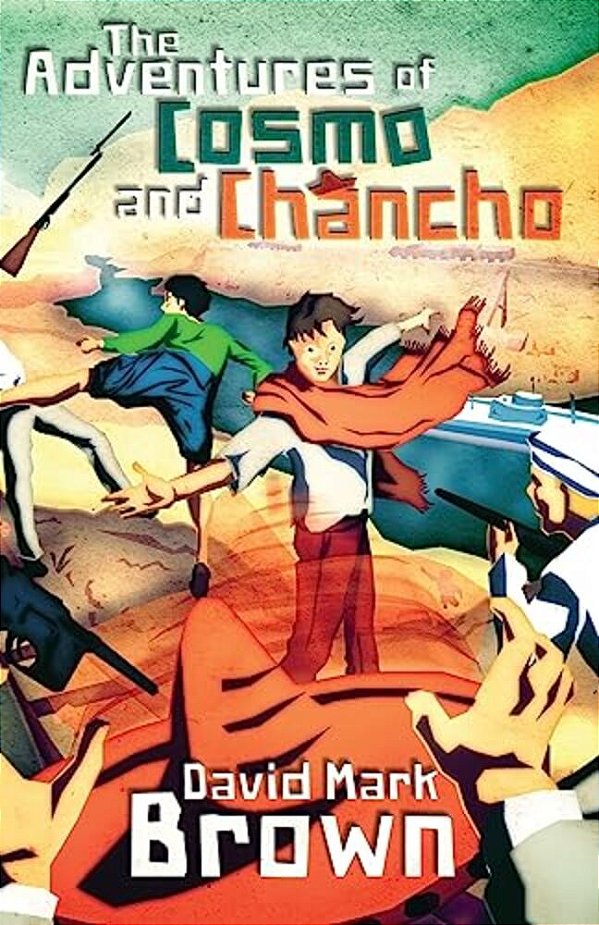 The Adventures Of Cosmo And Chancho-..
