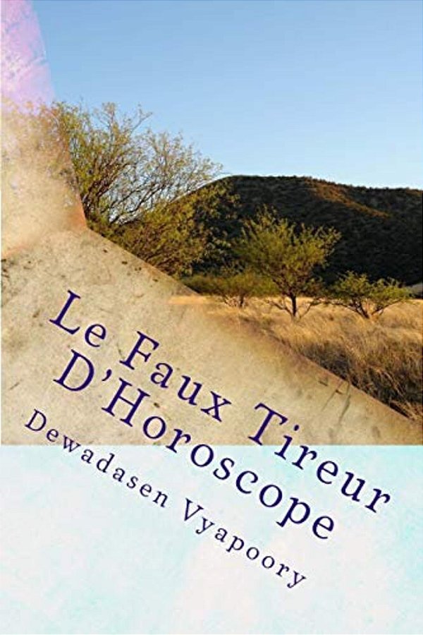 Le Faux Tireur D'Horoscope-..
