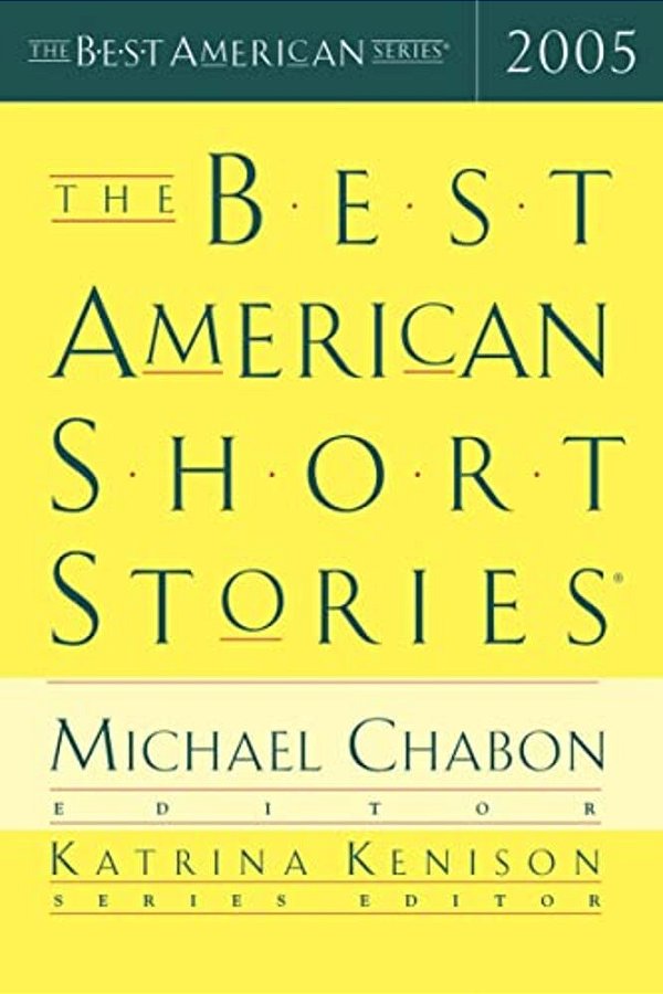 The Best American Short Stories 2005-..