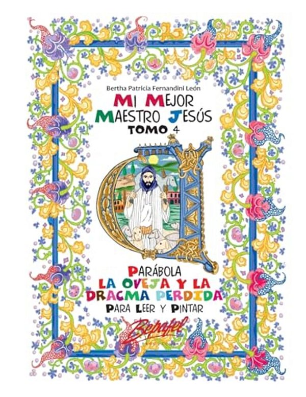 Mi Mejor Maestro Jesús-Parábola La Oveja Y La Dracma Perdida: Parábola Para Niños-..