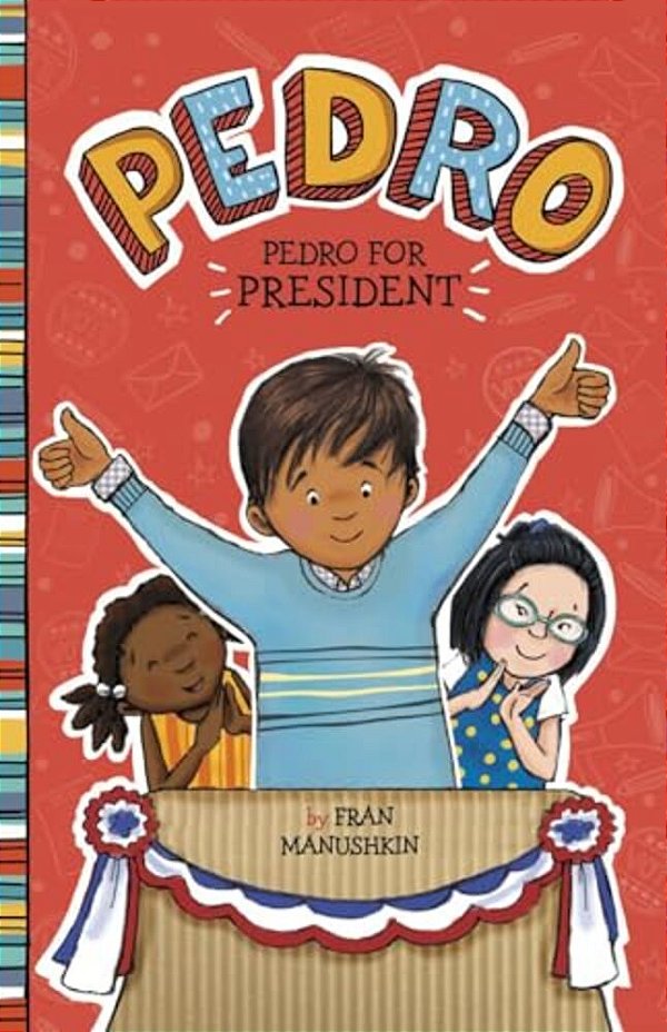 Pedro For President-..