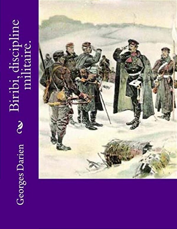 Biribi, Discipline Militaire. -..