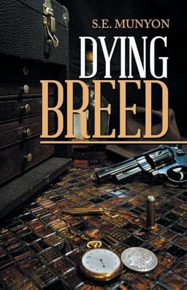 Dying Breed: Circa; 1916 To 1917-..