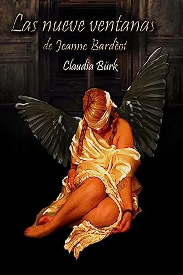 Las Nueve Ventanas De Jeanne Bardèot-..