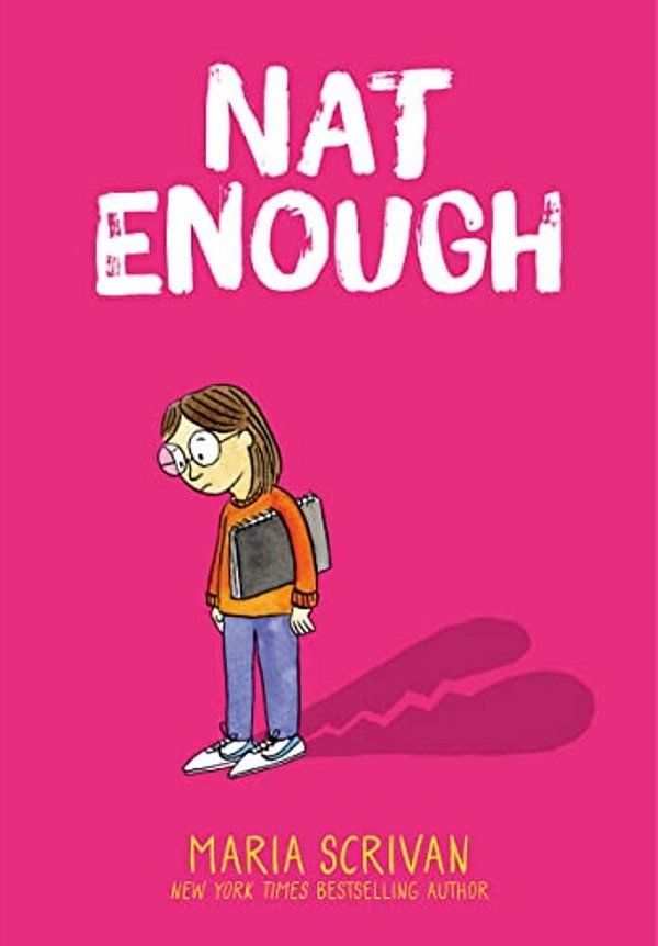 Nat Enough: A Graphic Novel (Nat Enough #1): Volume 1-..