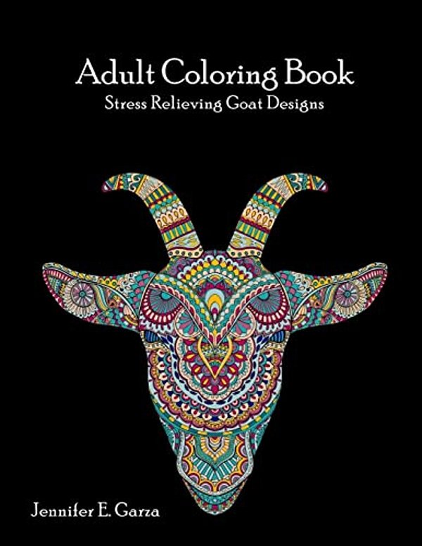 Goats Adult Coloring Book: Stress Relieving Goat Designs-..