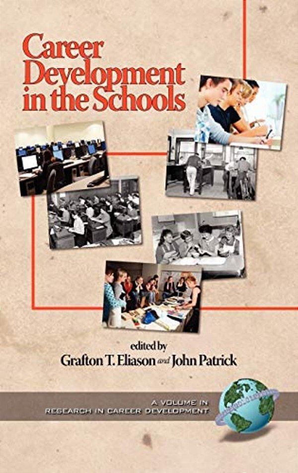 Career Development In The Schools (Hc)-..