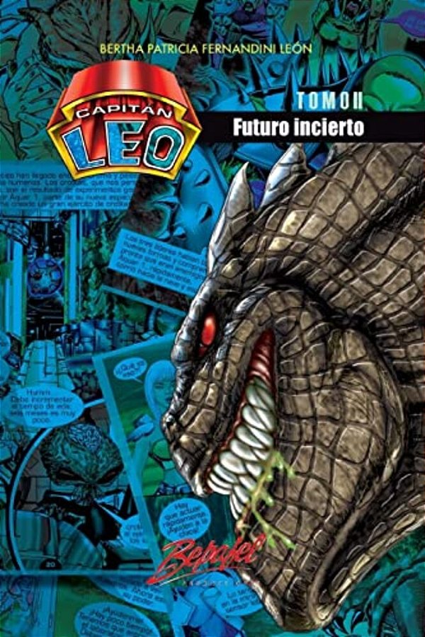 Capitán Leo- Futuro Incierto: Tomo II-..