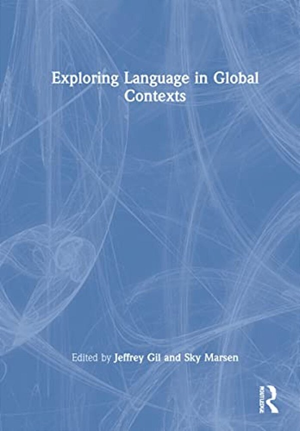 Exploring Language In Global Contexts-..