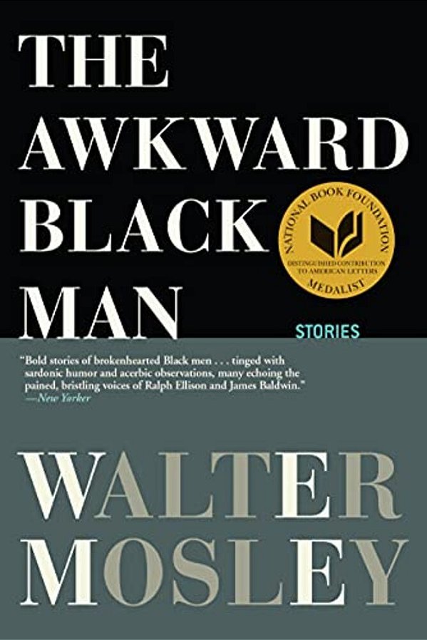 The Awkward Black Man-..