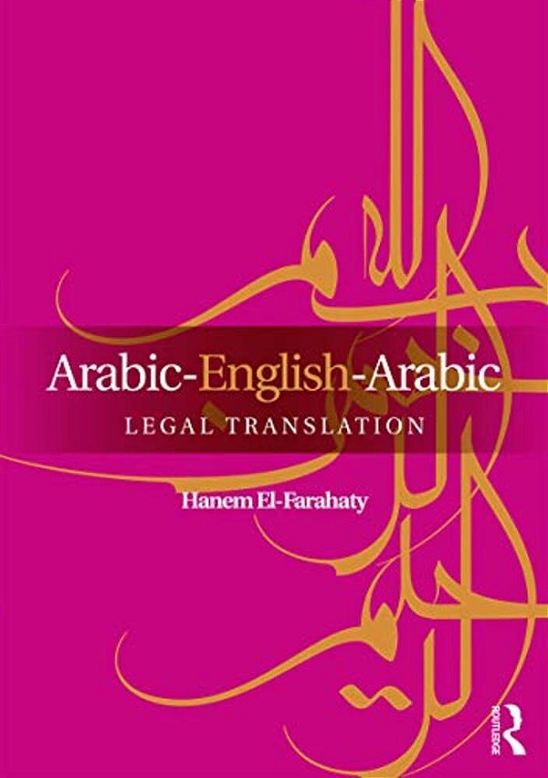 Arabic-English-arabic Legal Translation-..