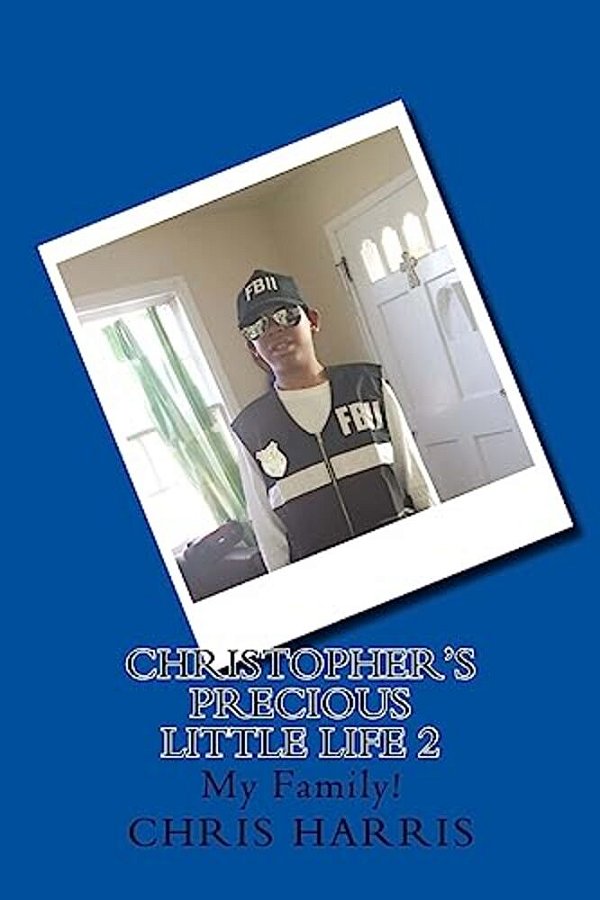 Christopher's Precious Little Life 2: My Family!-..