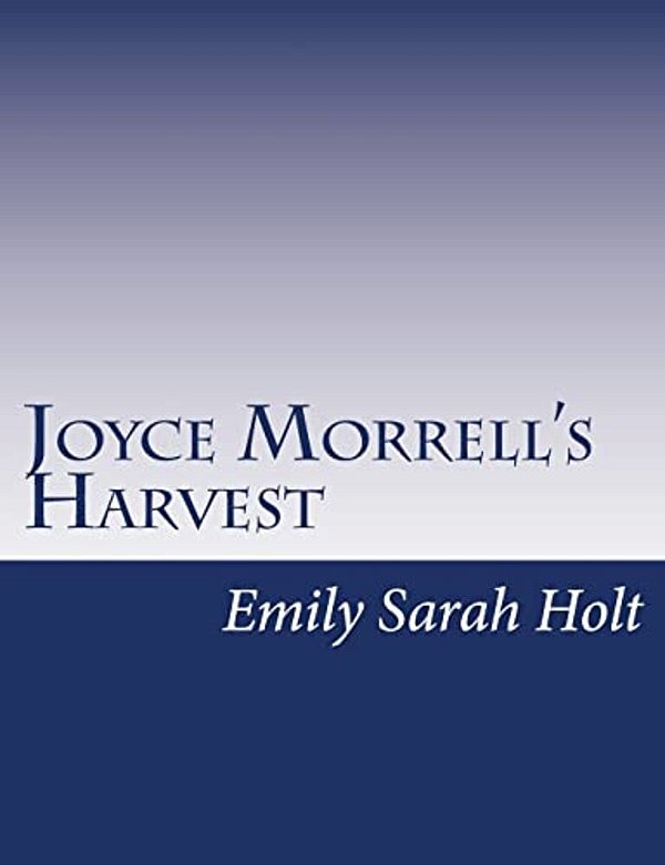 Joyce Morrell's Harvest-..