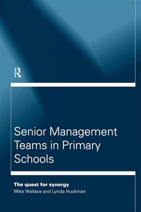 Senior Management Teams In Primary Schools-..