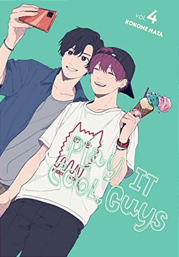 Play It Cool, Guys, Vol. 4-..