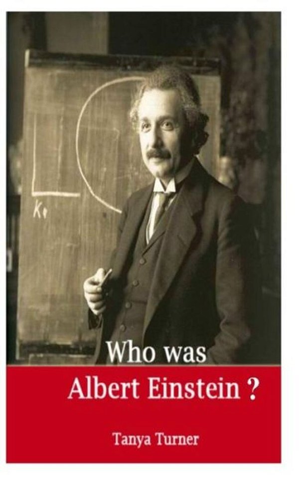 Who Was Albert Einstein?-..