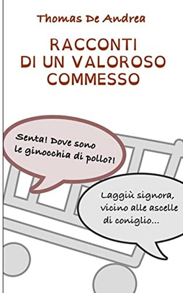 Racconti Di Un Valoroso Commesso-..