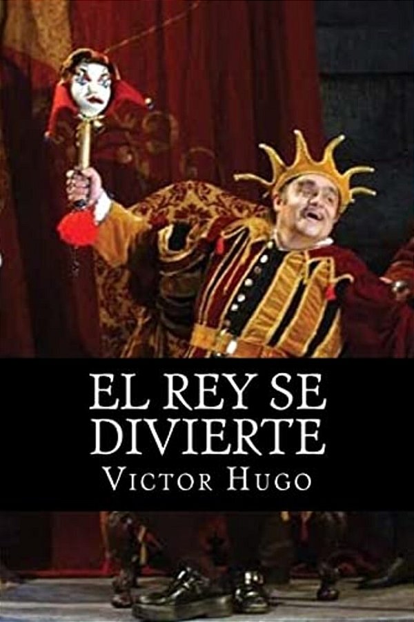 El Rey Se Divierte-..