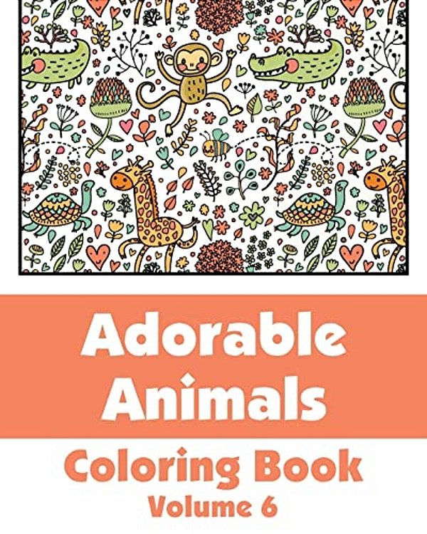 Adorable Animals Coloring Book (Volume 6)-..