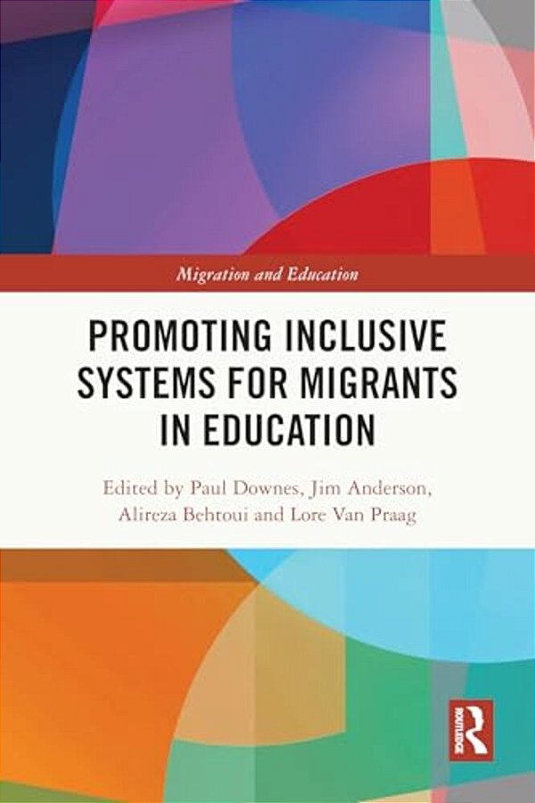Promoting Inclusive Systems For Migrants In Education-..