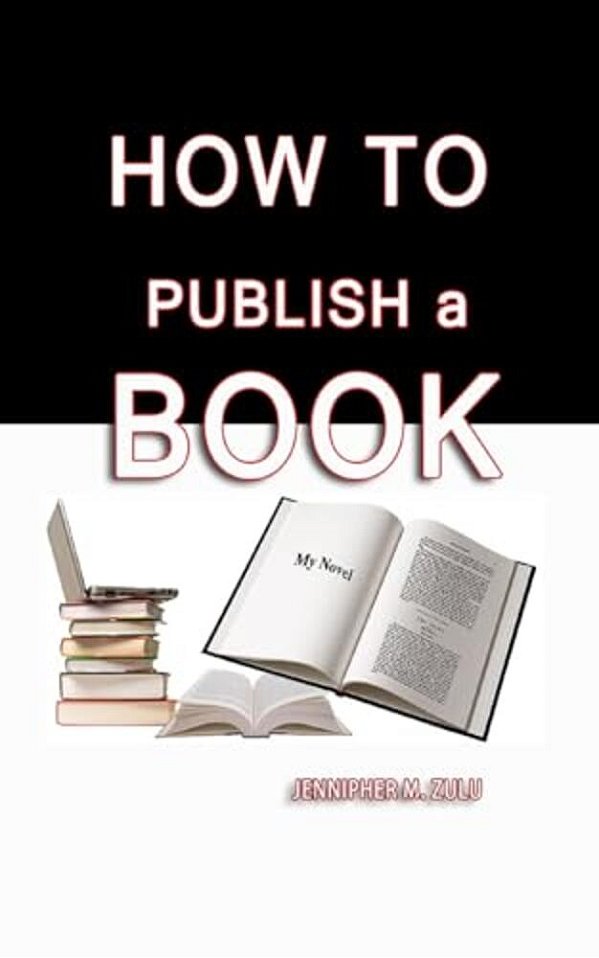 How To Publish A Book-..