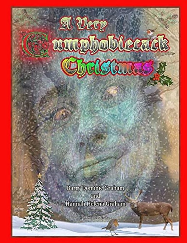 A Very Cumphobiecack Christmas: A Seasonal Sequel-..