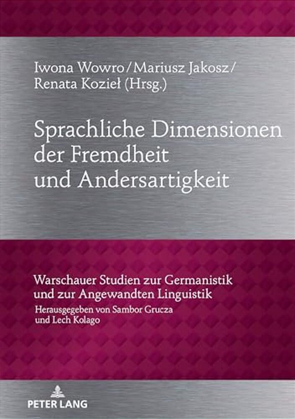 Sprachliche Dimensionen Der Fremdheit Und Andersartigkeit-..
