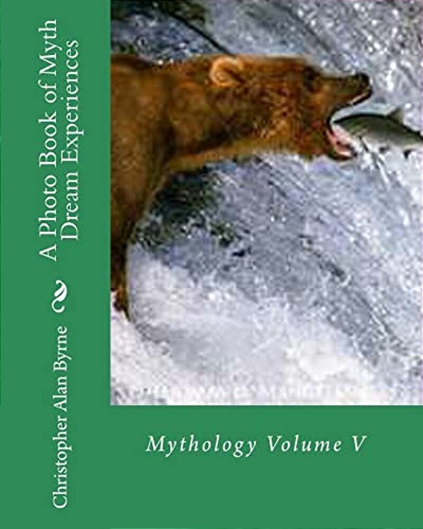 A Photo Book Of Myth Dream Experiences: Mythology-..