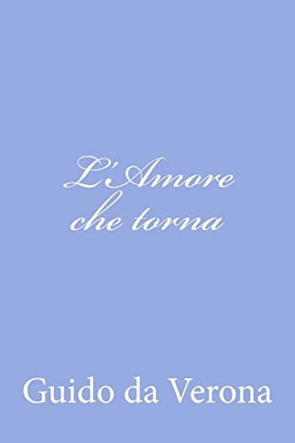 L'Amore Che Torna-..