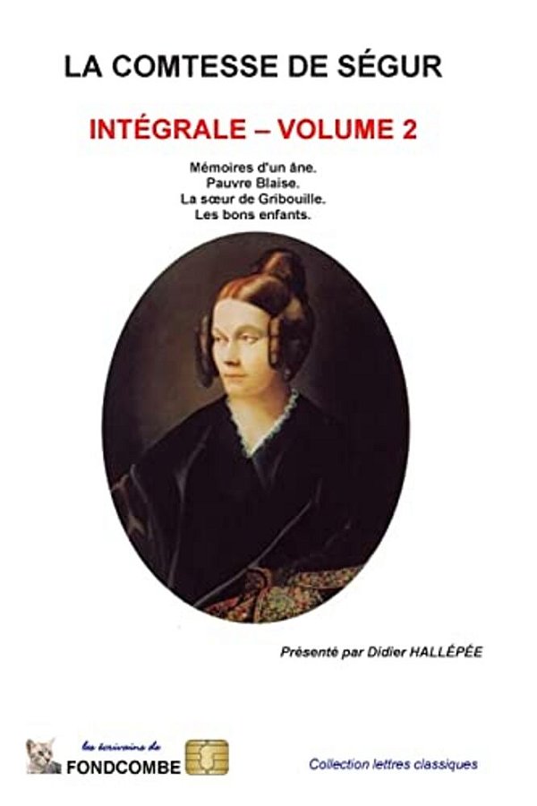La Comtesse De Ségur - Intégrale - Volume 2-..