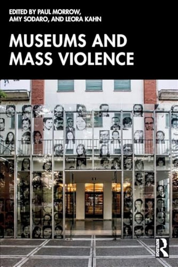 Museums And Mass Violence-..
