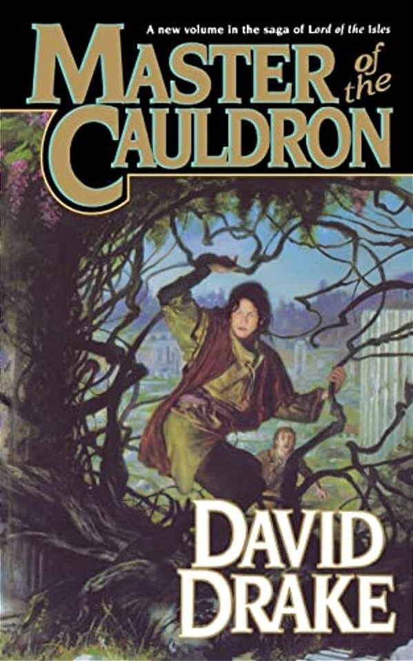 Master Of The Cauldron: The Sixth Book In The Epic Saga Of 'Lord Of The Isles'-..