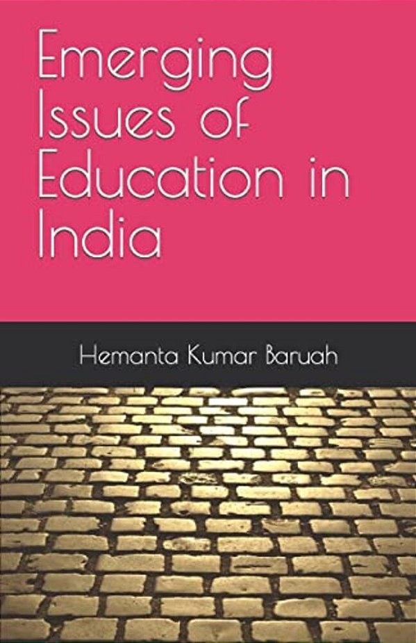 Emerging Issues Of Education In India-..