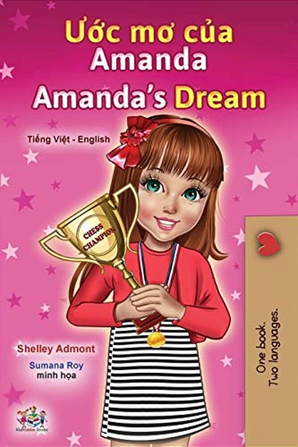 Amanda's Dream (Vietnamese English Bilingual Children's Book)-..