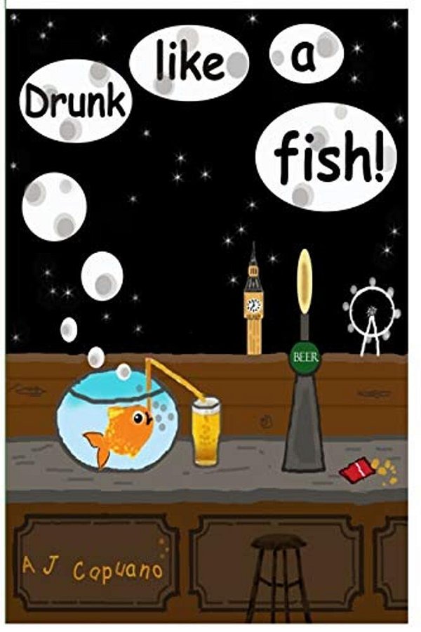 Drunk Like A Fish!-..