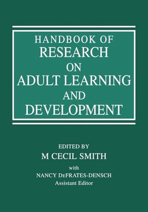 Handbook Of Research On Adult Learning And Development-..