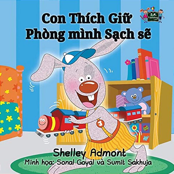 I Love To Keep My Room Clean: Vietnamese Edition-..