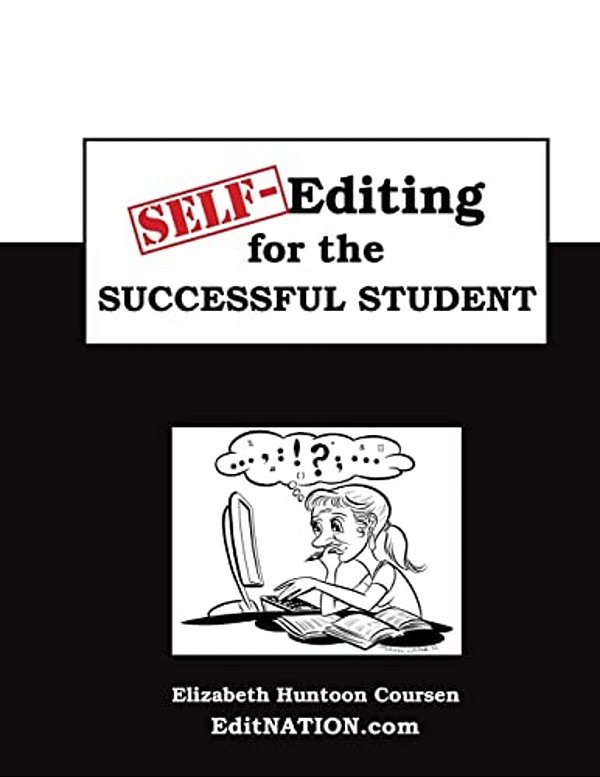 Self-Editing For The Successful Student-..