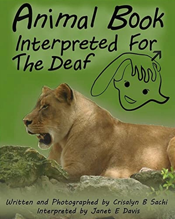 Animal Book Interpreted For The Deaf-..
