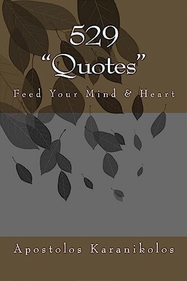 529 "Quotes": Feed Your Mind & Heart-..