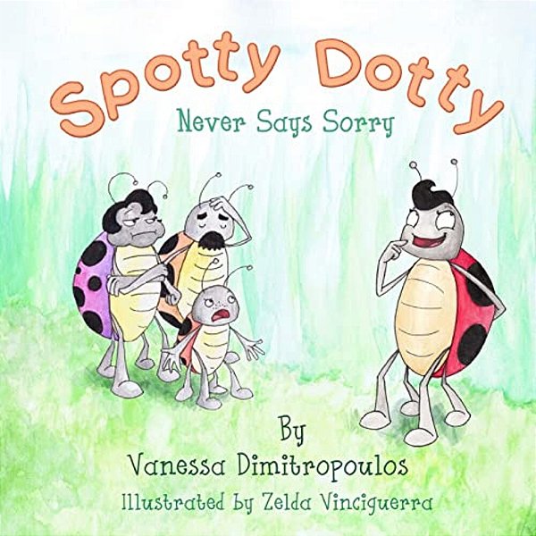 Spotty Dotty Never Says Sorry-..